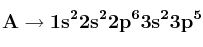 \bf A\to 1s^22s^22p^63s^23p^5