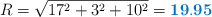 R = \sqrt{17^2 + 3^2 + 10^2} = \color[RGB]{0,112,192}{\bf 19.95}}