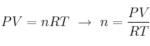PV = nRT\ \to\ n = \frac{PV}{RT}