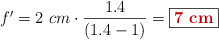 f^{\prime} = 2\ cm\cdot \frac{1.4}{(1.4 - 1)} = \fbox{\color[RGB]{192,0,0}{\bf 7\ cm}}