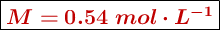 \fbox{\color[RGB]{192,0,0}{\bm{M = 0.54\ mol\cdot L^{-1}}}}