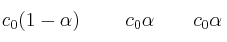 c_0(1-\alpha)\ \ \ \ \ \ \ c_0\alpha\ \ \ \ \ \ c_0\alpha