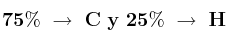 \bf 75\%\ \to\ C\ y\ 25\%\ \to\ H