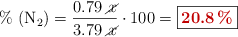 \%\ (\ce{N2}) = \frac{0.79\ \cancel x}{3.79\ \cancel x}\cdot 100 = \fbox{\color[RGB]{192,0,0}{\bf 20.8\%}}