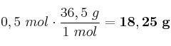 0,5\ mol\cdot \frac{36,5\ g}{1\ mol} = \bf 18,25\ g