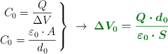 \left C_0 = \dfrac{Q}{\Delta V} \atop C_0 = \dfrac{\varepsilon_0\cdot A}{d_0} \right \}\ \to\ \color[RGB]{2,112,20}{\bm{\Delta V_0 = \frac{Q\cdot d_0}{\varepsilon_0\cdot S}}}