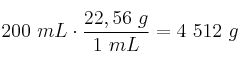 200\ mL\cdot \frac{22,56\ g}{1\ mL} = 4\ 512\ g