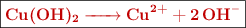 \fbox{\color[RGB]{192,0,0}{\bf{\ce{Cu(OH)2 -> Cu^{2+} + 2OH-}}}}