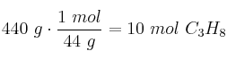 440\ g\cdot \frac{1\ mol}{44\ g} = 10\ mol\ C_3H_8