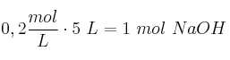 0,2\frac{mol}{L}\cdot 5\ L = 1\ mol\ NaOH