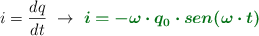 i = \frac{dq}{dt}\ \to\ \color[RGB]{2,112,20}{\bm{i = -\omega\cdot q_0\cdot sen(\omega\cdot t)}}