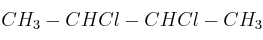 CH_3-CHCl-CHCl-CH_3