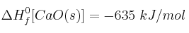 \Delta H^0_f[CaO(s)] = -635\ kJ/mol