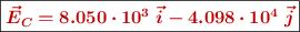 \fbox{\color[RGB]{192,0,0}{\bm{\vec{E}_C = 8.050\cdot 10^3\ \vec i - 4.098\cdot 10^4\ \vec j}}}