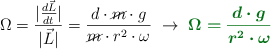 \Omega = \frac{|\frac{d\vec{L}}{dt}|}{|\vec{L}|} = \frac{d\cdot \cancel{m}\cdot g}{\cancel{m}\cdot r^2\cdot \omega}\ \to\ \color[RGB]{2,112,20}{\bm{\Omega = \frac{d\cdot g}{r^2\cdot \omega}}}