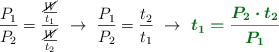 \frac{P_1}{P_2} = \frac{\frac{\cancel{W}}{t_1}}{\frac{\cancel{W}}{t_2}}\ \to\ \frac{P_1}{P_2} = \frac{t_2}{t_1}\ \to\ \color[RGB]{2,112,20}{\bm{t_1 = \frac{P_2\cdot t_2}{P_1}}}