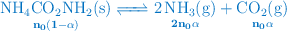 \color[RGB]{0,112,192}\bf{{\underset{n_0(1 - \alpha)}{\ce{NH4CO2NH2(s)}} \ce{<=>} \underset{2n_0\alpha}{\ce{2NH3(g)}} + \underset{n_0\alpha}{\ce{CO2(g)}}}}}}