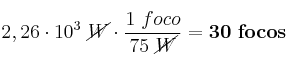 2,26\cdot 10^3\ \cancel{W}\cdot \frac{1\ foco}{75\ \cancel{W}} = \bf 30\ focos