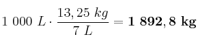 1\ 000\ L\cdot \frac{13,25\ kg}{7\ L} = \bf 1\ 892,8\ kg
