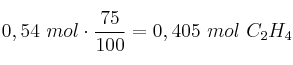 0,54\ mol\cdot \frac{75}{100} = 0,405\ mol\ C_2H_4
