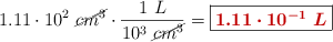 1.11\cdot 10^2\ \cancel{cm^3}\cdot \frac{1\ L}{10^3\ \cancel{cm^3}} = \fbox{\color[RGB]{192,0,0}{\bm{1.11\cdot 10^{-1}\ L}}}