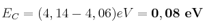 E_C = (4,14 - 4,06) eV = \bf 0,08\ eV