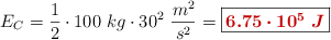 E_C = \frac{1}{2}\cdot 1\500\ kg\cdot 30^2\ \frac{m^2}{s^2} = \fbox{\color[RGB]{192,0,0}{\bm{6.75\cdot 10^5\ J}}}