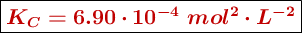 \fbox{\color[RGB]{192,0,0}{\bm{K_C = 6.90\cdot 10^{-4}\ mol^2\cdot L^{-2}}}}