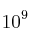 10^9