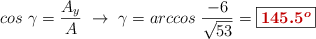 cos\ \gamma = \frac{A_y}{A}\ \to\ \gamma = arccos\ \frac{-6}{\sqrt{53}} = \fbox{\color[RGB]{192,0,0}{\bm{145.5^o}}}