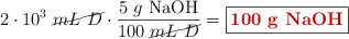2\cdot 10^3\ \cancel{mL\ D}\cdot \frac{5\ g\ \ce{NaOH}}{100\ \cancel{mL\ D}} = \fbox{\color[RGB]{192,0,0}{\bf 100\ g\ \ce{NaOH}}}