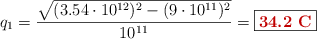 q_1 = \frac{\sqrt{(3.54\cdot 10^{12})^2 - (9\cdot 10^{11})^2}}{10^{11}} = \fbox{\color[RGB]{192,0,0}{\bf 34.2\ C}}