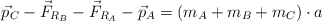 \vec p_C - \vec F_{R_B} - \vec F_{R_A}  - \vec p_A = (m_A + m_B + m_C)\cdot a