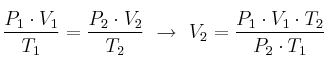 \frac{P_1\cdot V_1}{T_1} = \frac{P_2\cdot V_2}{T_2}\ \to\ V_2 = \frac{P_1\cdot V_1\cdot T_2}{P_2\cdot T_1}