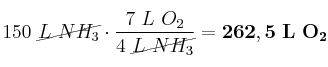 150\ \cancel{L\ NH_3}\cdot \frac{7\ L\ O_2}{4\ \cancel{L\ NH_3}} = \bf 262,5\ L\ O_2