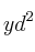 yd^2