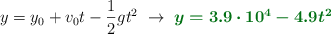 y = y_0 + v_0t - \frac{1}{2}gt^2\ \to\ \color[RGB]{2,112,20}{\bm{y = 3.9\cdot 10^4 - 4.9t^2}}