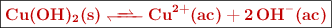 \fbox{\color[RGB]{192,0,0}{\bf \ce{Cu(OH)2(s) <<=> Cu^2+(ac) + 2OH-(ac)}}}