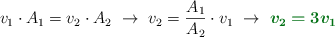 v_1\cdot A_1 = v_2\cdot A_2\ \to\ v_2 = \frac{A_1}{A_2}\cdot v_1\ \to\ \color[RGB]{2,112,20}{\bm{v_2 = 3v_1}}