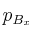  p_{B_x}