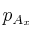  p_{A_x}