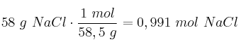 58\ g\ NaCl\cdot \frac{1\ mol}{58,5\ g} = 0,991\ mol\ NaCl
