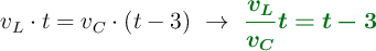 v_L\cdot t = v_C\cdot (t - 3)\ \to\ \color[RGB]{2,112,20}{\bm{\frac{v_L}{v_C}t = t - 3}}