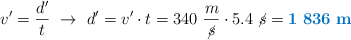 v^{\prime} = \frac{d^{\prime}}{t}\ \to\ d^{\prime} = v^{\prime}\cdot t = 340\ \frac{m}{\cancel{s}}\cdot 5.4\ \cancel{s} = \color[RGB]{0,112,192}{\bf 1\ 836\ m}