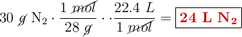 30\ \cancel{g}\ \ce{N2}\cdot \frac{1\ \cancel{mol}}{28\ \cancel{g}}\cdot \cdot \frac{22.4\ L}{1\ \cancel{mol}} = \fbox{\color[RGB]{192,0,0}{\textbf{24 L \ce{N2}}}}