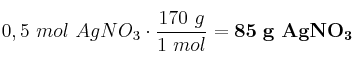 0,5\ mol\ AgNO_3\cdot \frac{170\ g}{1\ mol} = \bf 85\ g\ AgNO_3