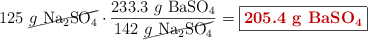 125\ \cancel{g\ \ce{Na2SO4}}\cdot \frac{233.3\ g\ \ce{BaSO4}}{142\ \cancel{g\ \ce{Na2SO4}}} = \fbox{\color[RGB]{192,0,0}{\bf 205.4\ g\ \ce{BaSO4}}}