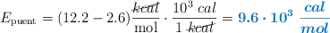 E_{\text{puent}} = (12.2 - 2.6) \frac{\cancel{kcal}}{\text{mol}}\cdot \frac{10^3\ cal}{1\ \cancel{kcal}} = \color[RGB]{0,112,192}{\bm{9.6\cdot 10^3\ \frac{cal}{mol}}}