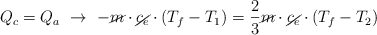 Q_c  = Q_a\ \to\ -\cancel{m}\cdot \cancel{c_e}\cdot (T_f - T_1) = \frac{2}{3}\cancel{m}\cdot \cancel{c_e}\cdot (T_f - T_2)