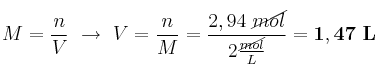 M = \frac{n}{V}\ \to\ V = \frac{n}{M} = \frac{2,94\ \cancel{mol}}{2\frac{\cancel{mol}}{L}} = \bf 1,47\ L